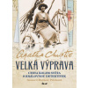 Velká výprava - Agatha Christie