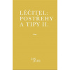 Léčitel: Postřehy a tipy II. (Jan Jílek)