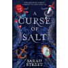 A Curse of Salt - Sarah Street