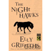 The Night Hawks - Elly Griffiths