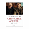 Churchill a Orwell (Thomas E. Ricks)