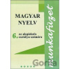 Magyar nyelv 6 Munkafüzet