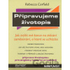 Připravujeme životopis - Rebecca Corfield