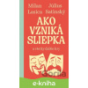 E-kniha Ako vzniká sliepka - Milan Lasica, Július Satinský