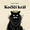 Kočičí král (Audiokniha) (Otakar Brousek, Pavel Šrut)