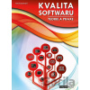 Kvalita software - Teorie a praxe - Petr Roudenský