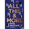 All This and More - -