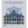 How to Read Buildings (Carol Davidson Cragoe)(Brožovaná)