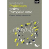 Praktikum práva Evropské… (Ondrej Hamuľák; Václav Stehlík)