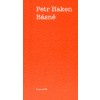 Básně - Petr Haken