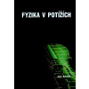 Fyzika v potížích - Lee Smolin