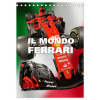 Il Mondo Ferrari (Tischkalender 2024 DIN A5 hoch), CALVENDO Monatskalender