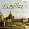 Gottfried August Homilius: Complete Organ Chorales (2CD) ( Felix Marangoni / Organ)