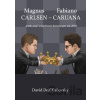 Magnus Carlsen - Fabiano Caruana - David Kaňovský