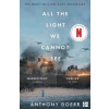 All the Light We Cannot See - Anthony Doerr, Fourth Estate
