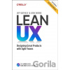 Lean UX - Jeff Gothelf, Josh Seiden