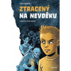 Ztracený na Nevděku - Šlik Petr Hugo