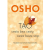 TAO, Cesta bez cesty, cesta beze stop - Osho