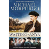 Waiting For Anya - Michael Morpurgo