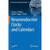 Neuroendocrine Clocks and Calendars - Hugh D. Piggins