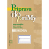 Príprava do prímy - matematika pre 5. ročník základnej školy