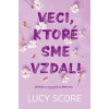 Veci, ktoré sme vzdali (Lucy Score)(Pevná)