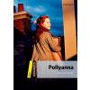 Dominoes Second Edition Level 1 Pollyanna