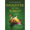 Daughter of the Forest: Book One of the Sevenwaters Trilogy