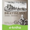 E-kniha Bratislava známa - neznáma - Erika Juríková