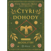 Čtyři dohody - Modlitby (Don Miguel Ruiz; Janet Millsová)