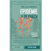 Epidémie v dejinách - Branislav Kovár, Oliver Zajac, Lucia Benediková