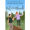 Out of the Woods - Hannah Bonam-Young, Bedford Square Publishers