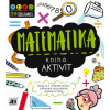 Kniha aktivít - Matematika - Jenny Jacoby, Vicky Barker