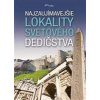 ​Najzaujímavejšie lokality svetového dedičstva - Kolektív