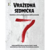 Vražedná sedmička - kolektiv