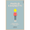 Niečo malé, čo každú chvíľu vybuchne - Paolo Cognetti