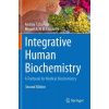 Integrative Human Biochemistry - Miguel A. R. B. Castanho