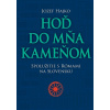Hoď do mňa kameňom
