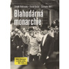 Blahodárná monarchie - Zdeněk Nebřenský, Tomáš Gecko, Svatopluk Herc