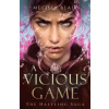 A Vicious Game