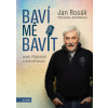Baví mě bavit (Jan Rosák, Stanislava Jarolímková)