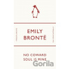 No Coward Soul Is Mine - Emily Brontë