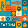 Fazóna - Miika Nousiainen (mp3 audiokniha)