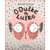 O Duške a Luške | Tormová Kristína