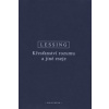 Křesťanství rozumu a jiné eseje - Gotthold Ephraim Lessing