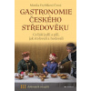 Gastronomie českého středověku Černá-Monika Feyfrlíková 2024 (E-kniha)