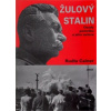 Žulový Stalin - Rudla Cainer