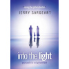 Into the Light