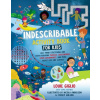 Indescribable Activity Book for Kids (Nicola Anderson,Lynsey Wilson)(Brožovaná)
