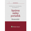 Správny súdny poriadok komentár - Hanzelová Ida Rumana Ivan Šingliarová Ina